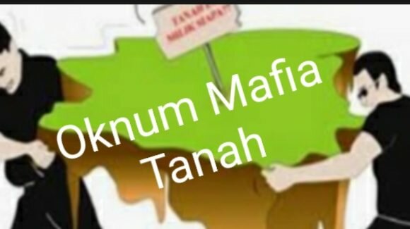 Oknum Pegawai BPN Dicurigai Jadi Mafia Tanah