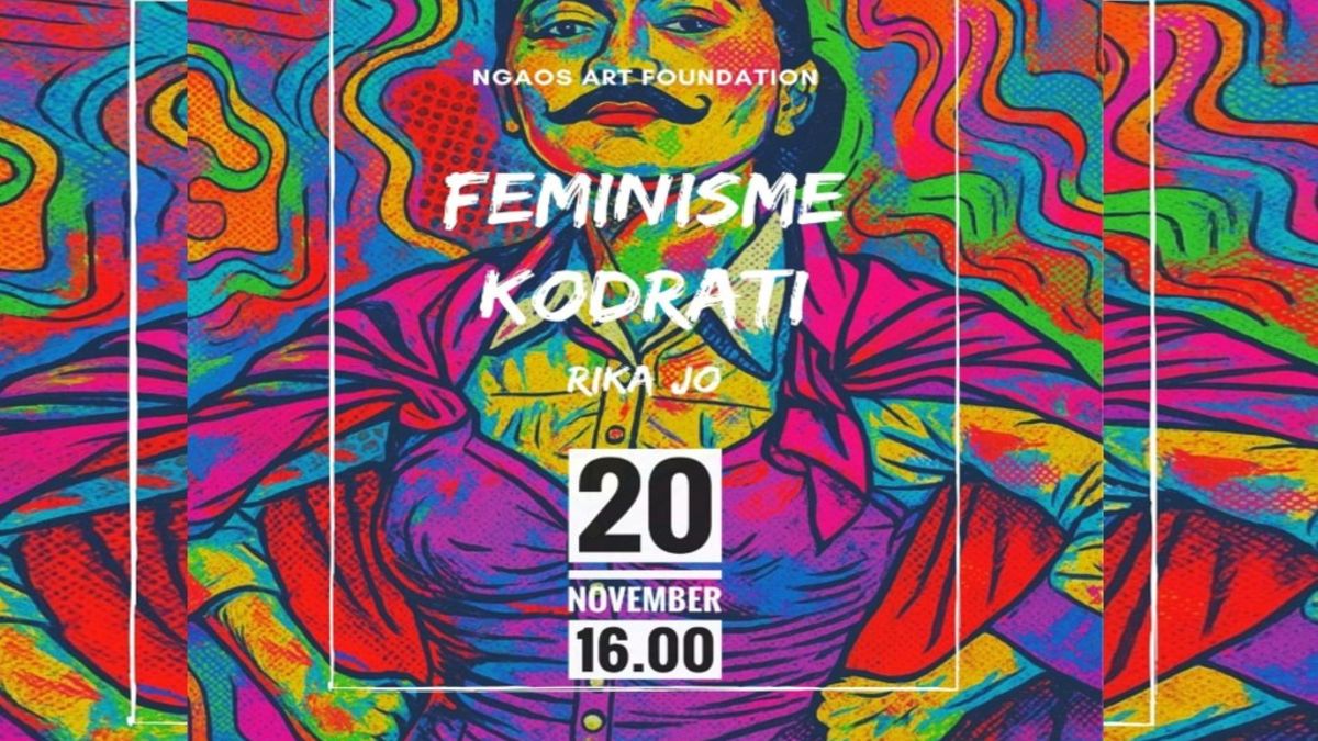 Feminisme Kodrati: Barade Monolog Rika Jo, Kekuatan dan Keterlengkapan Perempuan, Yuk Nonton di Ngaos Art!